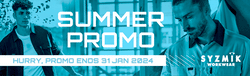 HURRY, LAST DAYS // Stock Up On Syzmik Summer Promo! ***EXTENDED to the 15th of Feb!